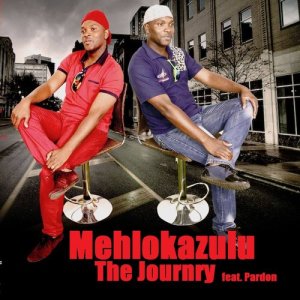 ดาวน์โหลดและฟังเพลง The Journey พร้อมเนื้อเพลงจาก Mehlokazulu