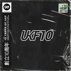 Various Artists的專輯UKF10 - Ten Years Of UKF