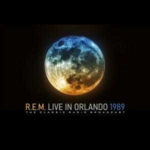R.E.M. Live In Orlando, 1989 dari R.E.M.