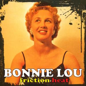 ดาวน์โหลดและฟังเพลง Train Whistle Blues พร้อมเนื้อเพลงจาก Bonnie Lou