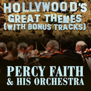 收听Percy Faith and His Orchestra的Theme From "King Of Kings"歌词歌曲