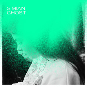 Simian Ghost的專輯Simian Ghost