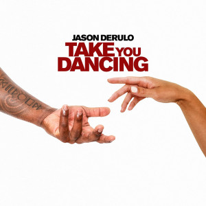 Jason Derulo的專輯Take You Dancing