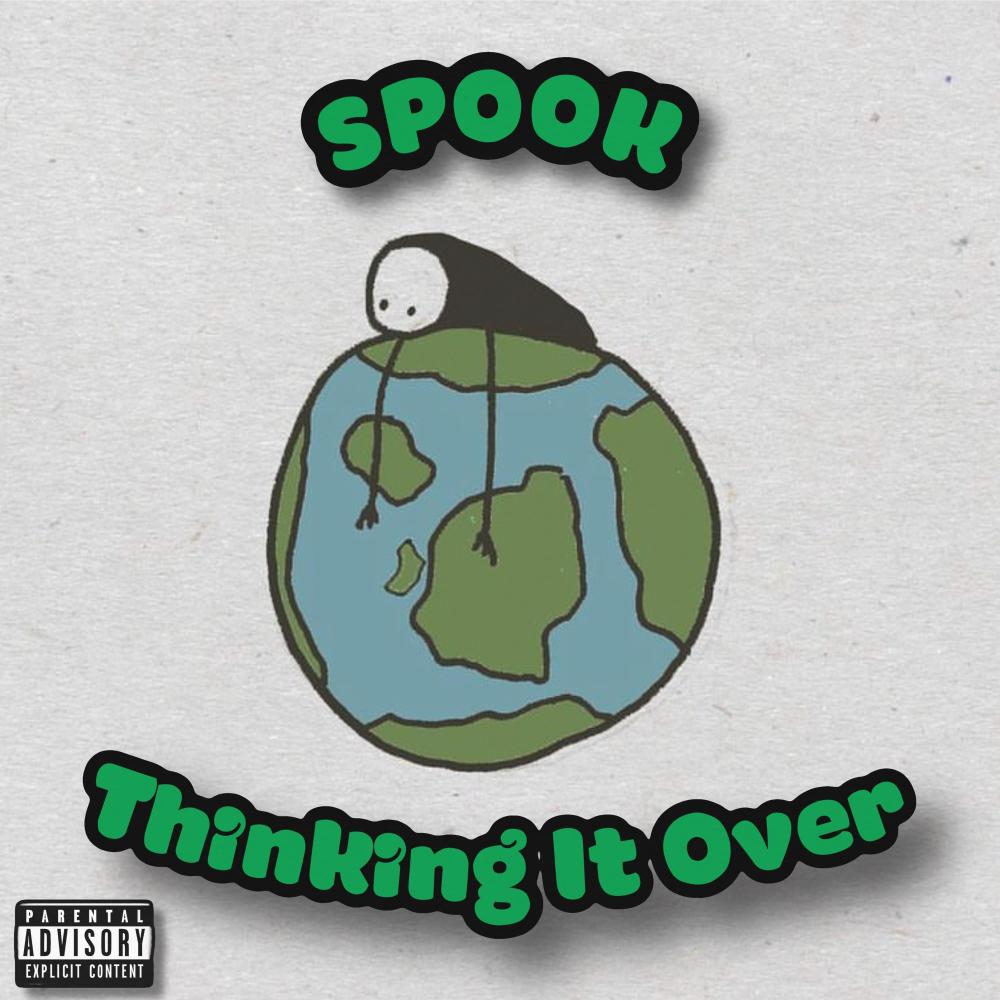 Thinking It Over (Explicit)