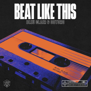 收聽Bleu Clair的Beat Like This歌詞歌曲