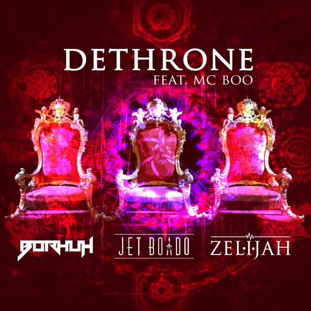 Dethrone(feat. MC Boo) (Original Mix|Explicit)