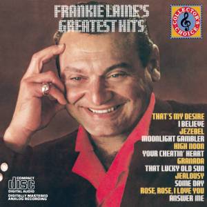 收聽Frankie Laine的Rose, I Love You歌詞歌曲