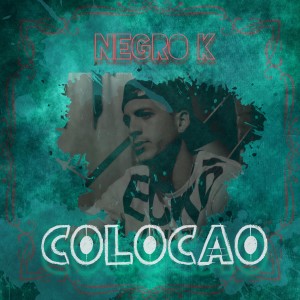Negro K的專輯Colocao