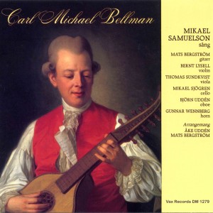 Mikael Samuelson的專輯Carl Michael Bellman