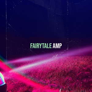 Album Fairytale oleh Amp