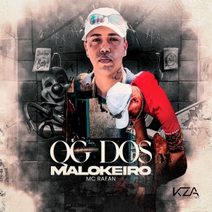 Listen to Qg dos Malokeiro (Explicit) song with lyrics from MC Rafan