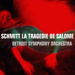 Schmitt: La Tragedie de Salome