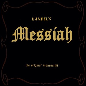 อัลบัม Handel's Messiah ศิลปิน London Philharmonic Choir