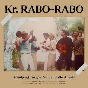 Album Kr. Rabo-Rabo from Krontjong Toegoe