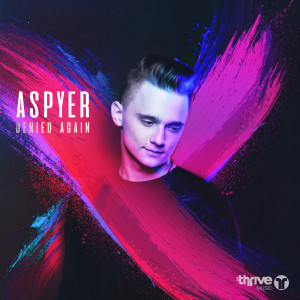 ดาวน์โหลดและฟังเพลง Denied Again พร้อมเนื้อเพลงจาก Aspyer