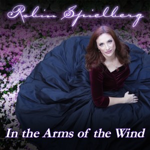 Robin Spielberg的專輯In the Arms of the Wind (Remastered)