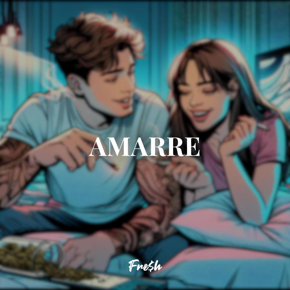 AMARRE (Freestyle) (Explicit)