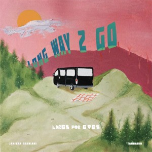 收聽Linesforeyes的Long Way 2 Go歌詞歌曲