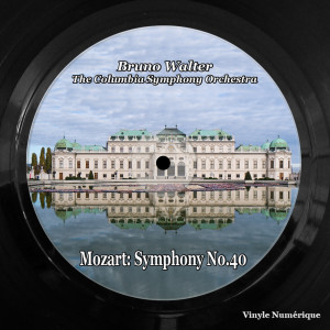 Album Mozart: Symphony No.40 from The Columbia Symphony Orchestra