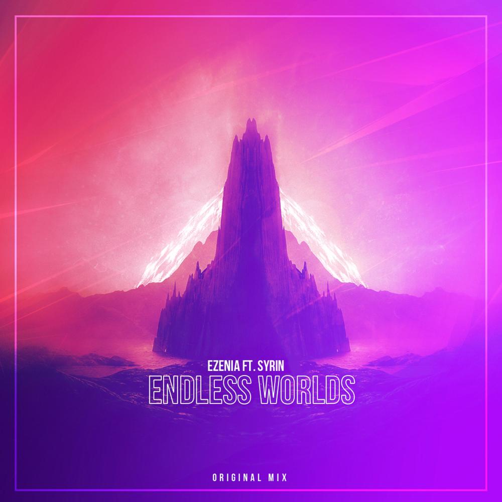 Endless Worlds(feat. Syrin)