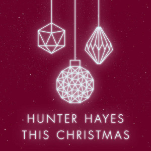 ดาวน์โหลดและฟังเพลง I'll Be Home for Christmas พร้อมเนื้อเพลงจาก Hunter Hayes