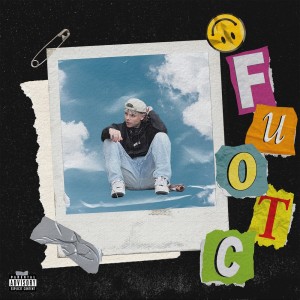 Album F.U.O.T.C (Explicit) oleh Lou