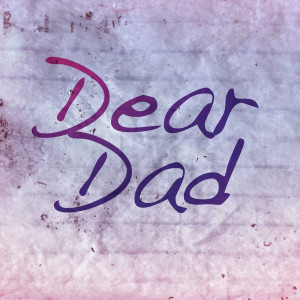 World P的专辑Dear Dad (Explicit)