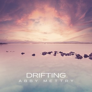 Abby Mettry的專輯Drifting