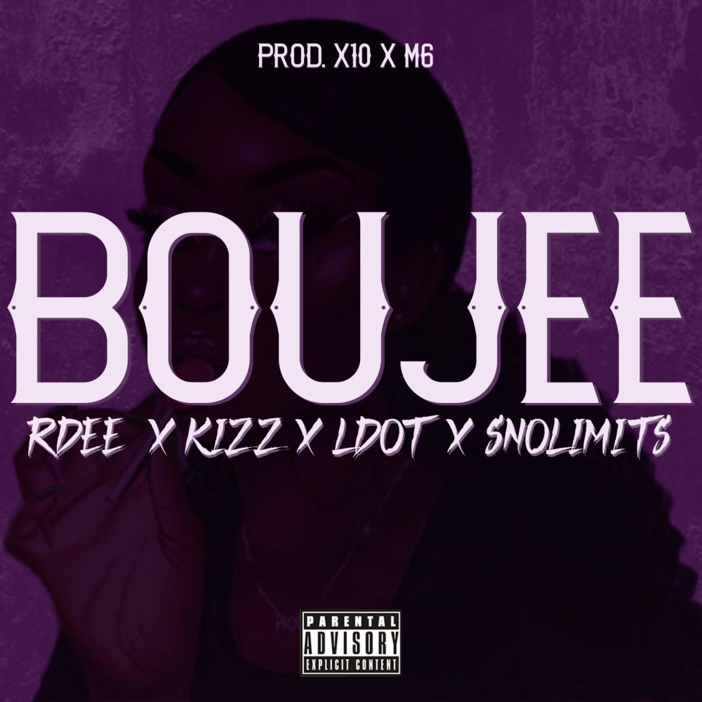 Boujee (feat. Kizz, Ldot & SNL) (Explicit)