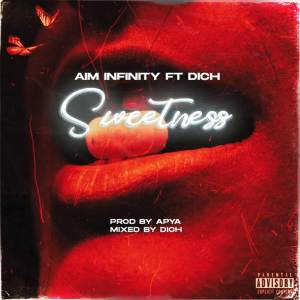 ดาวน์โหลดและฟังเพลง Sweetness (Explicit) พร้อมเนื้อเพลงจาก Aim Infinity