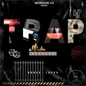 BEATDEALERS LLC的專輯TRAP SEQUENCE BONUS