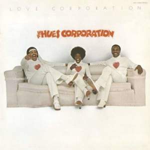 The Hues Corporation的專輯Love Corporation (Expanded Edition)