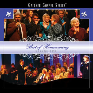 อัลบัม Best Of Homecoming ศิลปิน Bill & Gloria Gaither