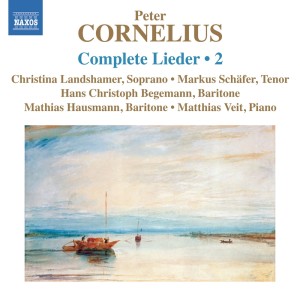 อัลบัม Cornelius: Complete Lieder, Vol. 2 ศิลปิน Peter Cornelius (1824-1874)
