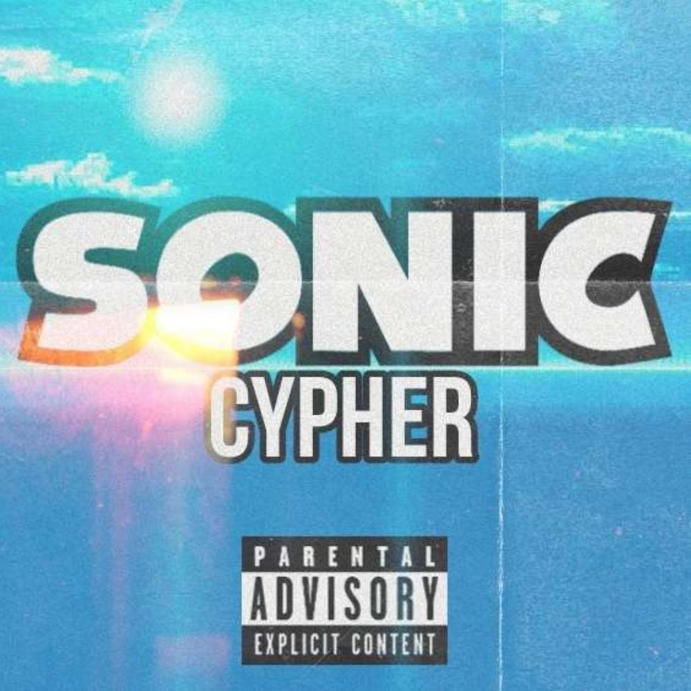 Sonic Cypher (feat. PefKapri, Joko, Siren Fox, Parisitical, Etta's Legends, S4MUROTT'S FLOW, Tchense Music, TheBroDelta, RA1N, Mimilock, Big Maq, Kid Kaiju, KaiEManaTouch, JMeek, ThatKidScott, XoXo Slick, Jiji & JTK1LLA) (Explicit)