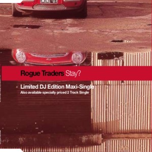 Album Stay? from Rogue Traders