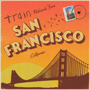 Postcards from San Francisco dari Train
