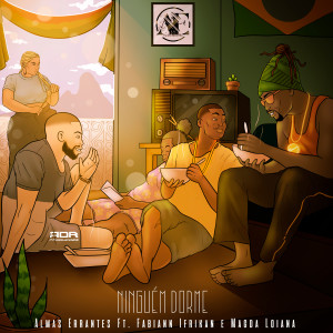 ดาวน์โหลดและฟังเพลง Ninguém Dorme พร้อมเนื้อเพลงจาก Almas Errantes