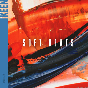 อัลบัม KEEN: Soft Beats Vol. 2 ศิลปิน Various Artists