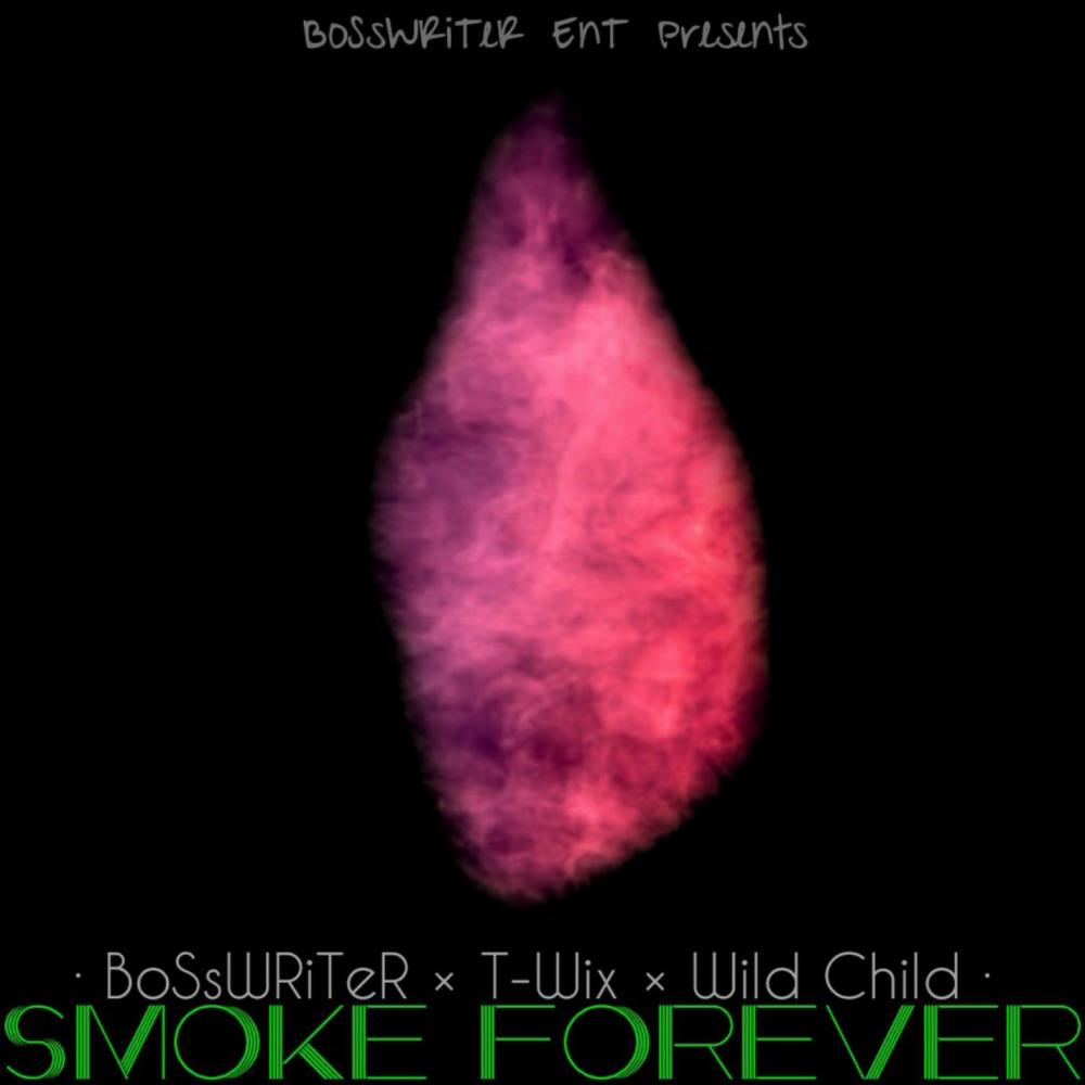 Smoke Forever