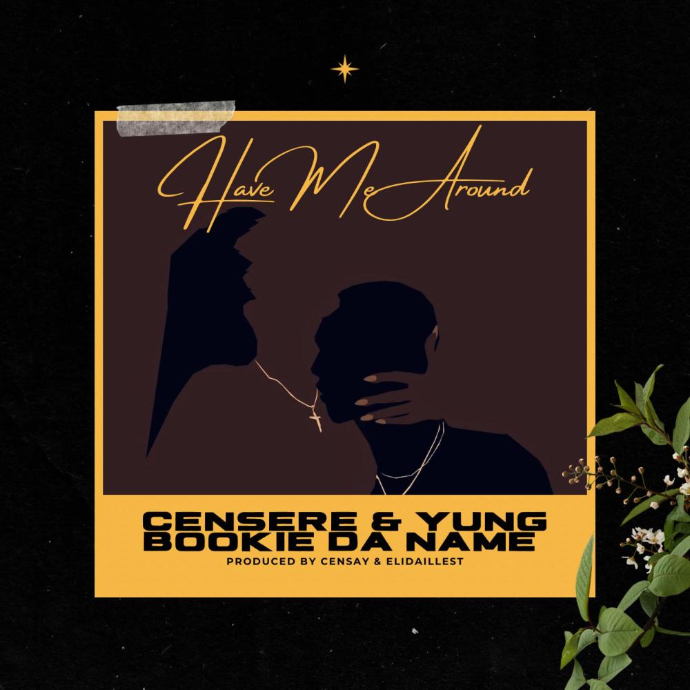 Have Me Around (feat. Yung Bookie Da Name & EliDaillest) (Explicit)