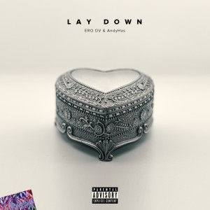 AndyHas的專輯Lay Down (Explicit)