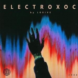 Loxive的專輯ELECTROXOC