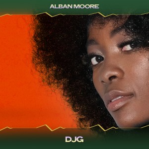 Alban Moore的專輯Djg