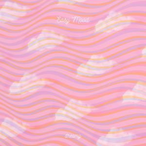 Album Dreamy from Easy Mood