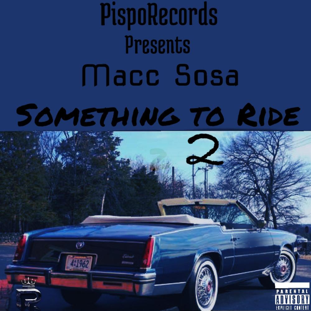 Something To Ride 2 (Explicit)