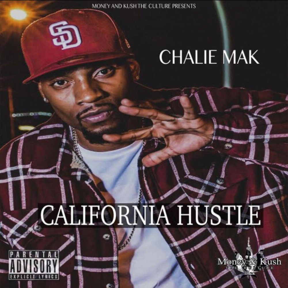 California Hustle (Explicit)