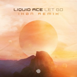 收听Liquid Ace的Let Go (Original Mix)歌词歌曲