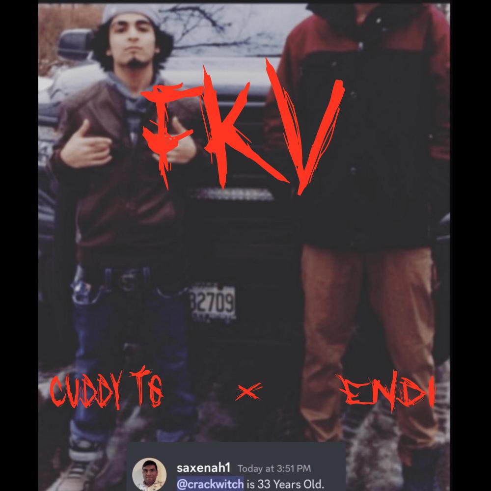 FKV (feat. ENDI) (Explicit)