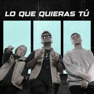 Album Lo Que Quieras Tú oleh Redimi2